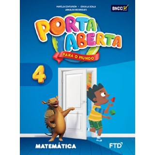 Livro Porta Aberta para o Mundo Matemática - 4 Ano - FTD