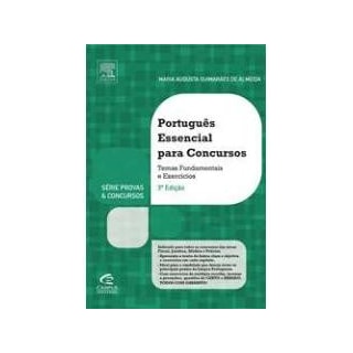 Livro - Português Essencial para Concursos - Almeida Livro - Português Essencial para Concursos - Almeida