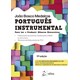 Livro - Portugues Instrumental: para Ler e Produzir Generos Discursivos - Medeiros