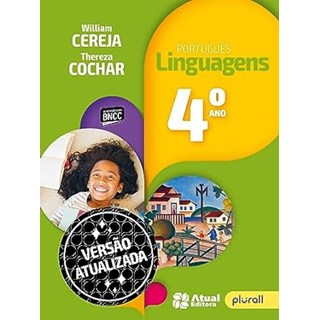Livro Português Linguagens 4 ano - Cereja - Atual