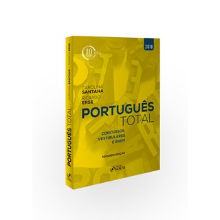 Livro - Portugues Total: Concursos, Vestibulares e Enem - Santana/erse