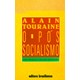 Livro - Pos-socialismo, O - Touraine