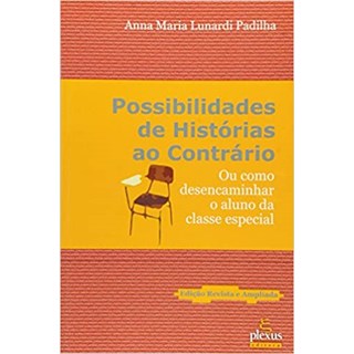 Livro - Possibilidades de Historias ao Contrario - Padilha