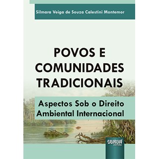 Livro Povos e Comunidades Tradicionais - Montemor - Juruá