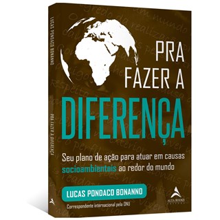 Livro Pra Fazer a Diferença - Bonanno - Alta Books