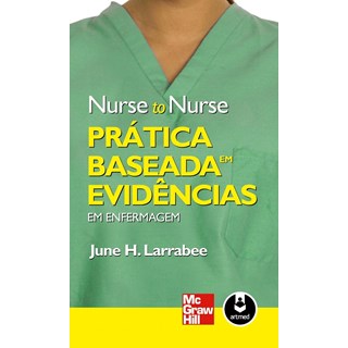 Livro - Pratica Baseada em Evidencias - em Enfermagem - Larrabee