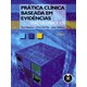 Livro - Pratica Clinica Baseada em Evidencias - Livro de Exercicios - Glasziou/mar/salisbu