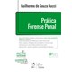 Livro Prática Forense Penal - Nucci - Forense