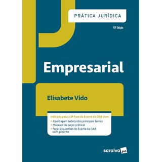 Livro Prática Jurídica Empresarial 10ª Edição - Vido - Saraiva
