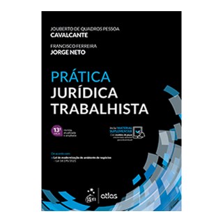 Livro Prática Jurídica Trabalhista - Cavalcante - Atlas