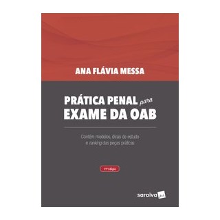 Livro - Prática Penal para Exame da OAB - 11ª Edição de 2020 - MESSA 11º edição