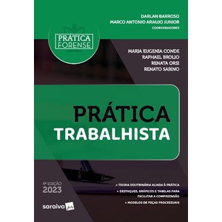 Livro - Pratica Trabalhista - Conde/brolio/orsi/sa