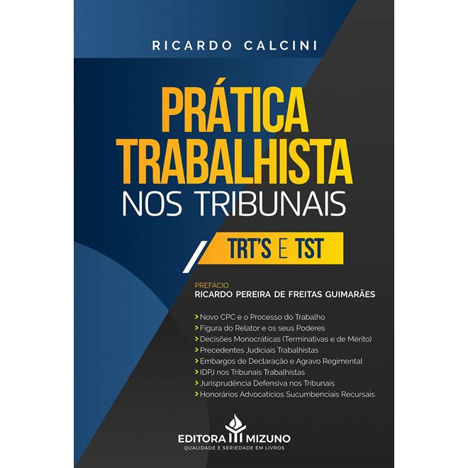 Livro - Prática Trabalhista Nos Tribunais - Calcini, Ricardo