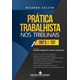 Livro - Prática Trabalhista Nos Tribunais - Calcini, Ricardo