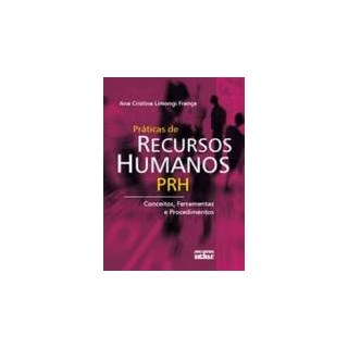 Livro - Praticas de Recursos Humanos - Prh - Franca