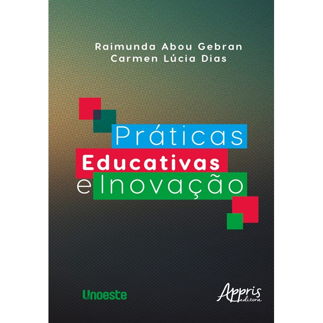 Livro - Praticas Educativas e Inovacao - Dias/gebran