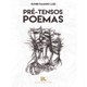 Livro - Pre-tensos Poemas - Luiz