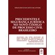 Livro - Precedentes e Seguranca Juridica No Novo Codigo de Processo Civil Brasileir - Sepulvida Junior