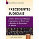Livro - Precedentes Judiciais - Almeida