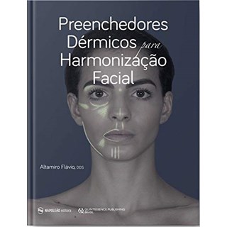 Livro - Preenchedores Dermicos para Harmonizacao Facial - Flavio