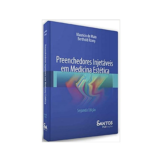 Livro - Preenchedores Injetaveis em Medicina Estetica - Maio/rzany