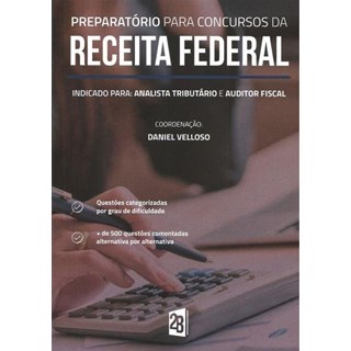Livro - Preparatorio para Concursos da Receita Federal - Velloso