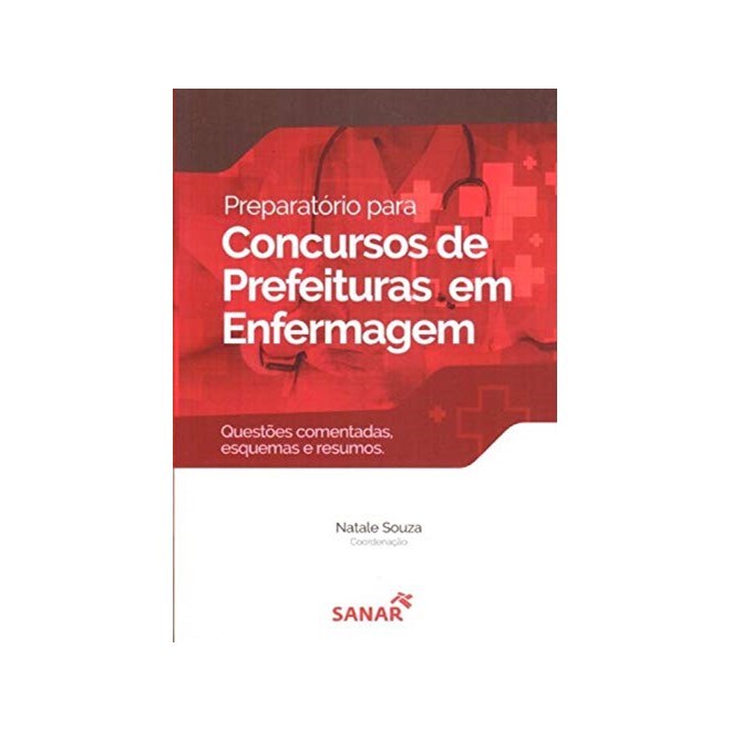 Livro - Preparatorio para Concursos de Prefeituras em Enfermagem - Souza