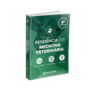 Livro Preparatório Para Residência em Medicina Veterinária 2021 - Sanar