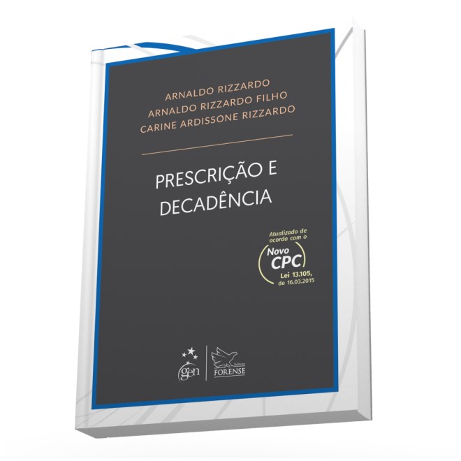 Livro - Prescricao e Decadencia - Rizzardo/rizzardo Fi