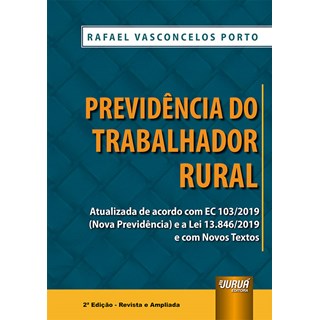 Livro Previdência do Trabalhador Rural - Porto - Juruá