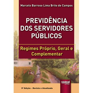Livro Previdência dos Servidores Públicos - Campos - Juruá