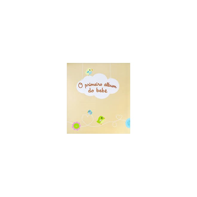 Livro - Primeiro Album do Bebe, O - Yoyo Books