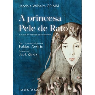 Livro - Princesa Pele de Rato: e Outras 41 Historias para Descobrir - Jacob/ Grimm