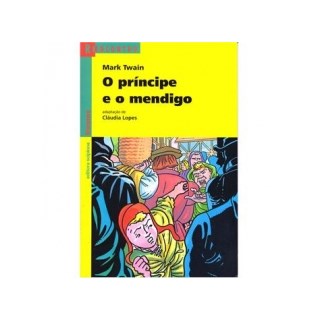 Livro - Principe e o Mendigo, o - - Claudia Lopes