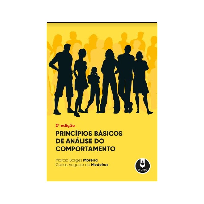Livro - Principios Basicos de Analiise do Comportamento - Moreira/ Medeiros