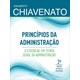 Livro - Princípios da Administração: O Essencial em Teoria Geral da Administração - Chiavenato