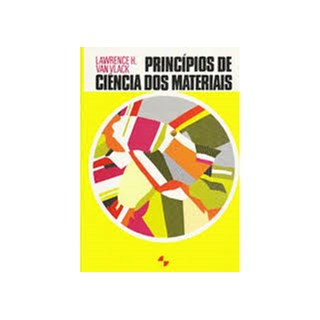 Livro - Principios de Ciencias dos Materiais - Vlack