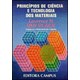 Livro - Principios de Ciencias e Tecnologia de Materiais - Vlack