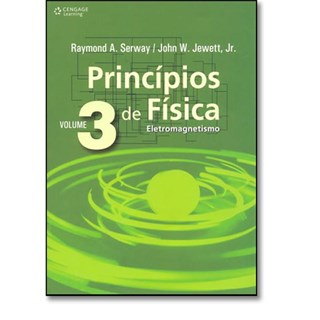 Livro - Princípios de Física - Eletromagnetismo - Vol. 3 - Jewett Jr.