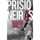 Livro - Prisioneiras - Varella