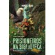 Livro - Prisioneiros Na Biblioteca - Filho
