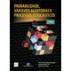 Livro - Probabilidade, Variaveis Aleatorias e Processos Estocasticos - Albuquerque/fortes/f