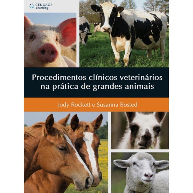 Livro - Procedimentos Clinicos Veterinarios Na Pratica de Grandes Animais - Rockett/bosted