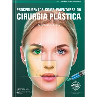 Livro Procedimentos Complementares Da Cirurgia Plástica - Souza - Napoleão