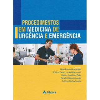 Livro - Procedimentos em Medicina de Urgência e Emergência - Guimarães