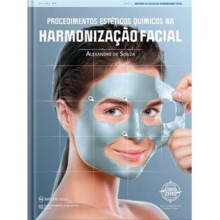 Livro - Procedimentos Esteticos Quimicos Na Harmonizacao Facial - Souza