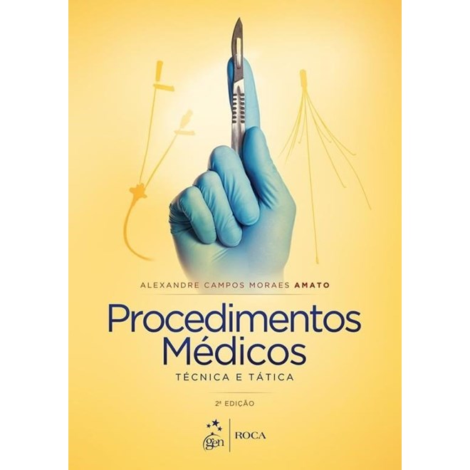 Livro - Procedimentos Medicos - Tecnica e Tatica - Amato