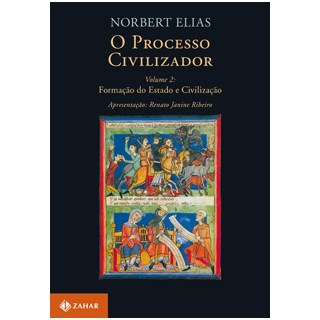 Livro - Processo Civilizador, O: Formacao do Estado e Civilizacao - Vol. 2 - Elias