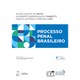 Livro - Processo Penal Brasileiro - Brito/fabretti/lima