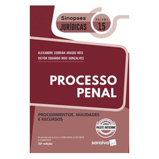 Livro - Processo Penal: Procedimentos, Nulidades e Recursos - Vol. 15 - Reis/ Goncalves
